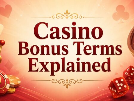 Why Casino Bonus Terms Matter More Than the Headline Offer?